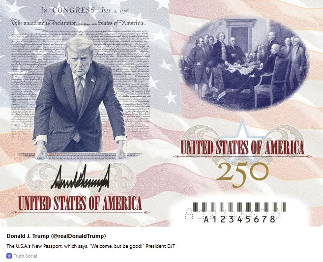 Trump'ın resmini taşıyan yeni, sınırlı sayıda üretilmiş ABD pasaport tasarımının fotoğrafını paylaştığı bir gönderi ("Truth Social")