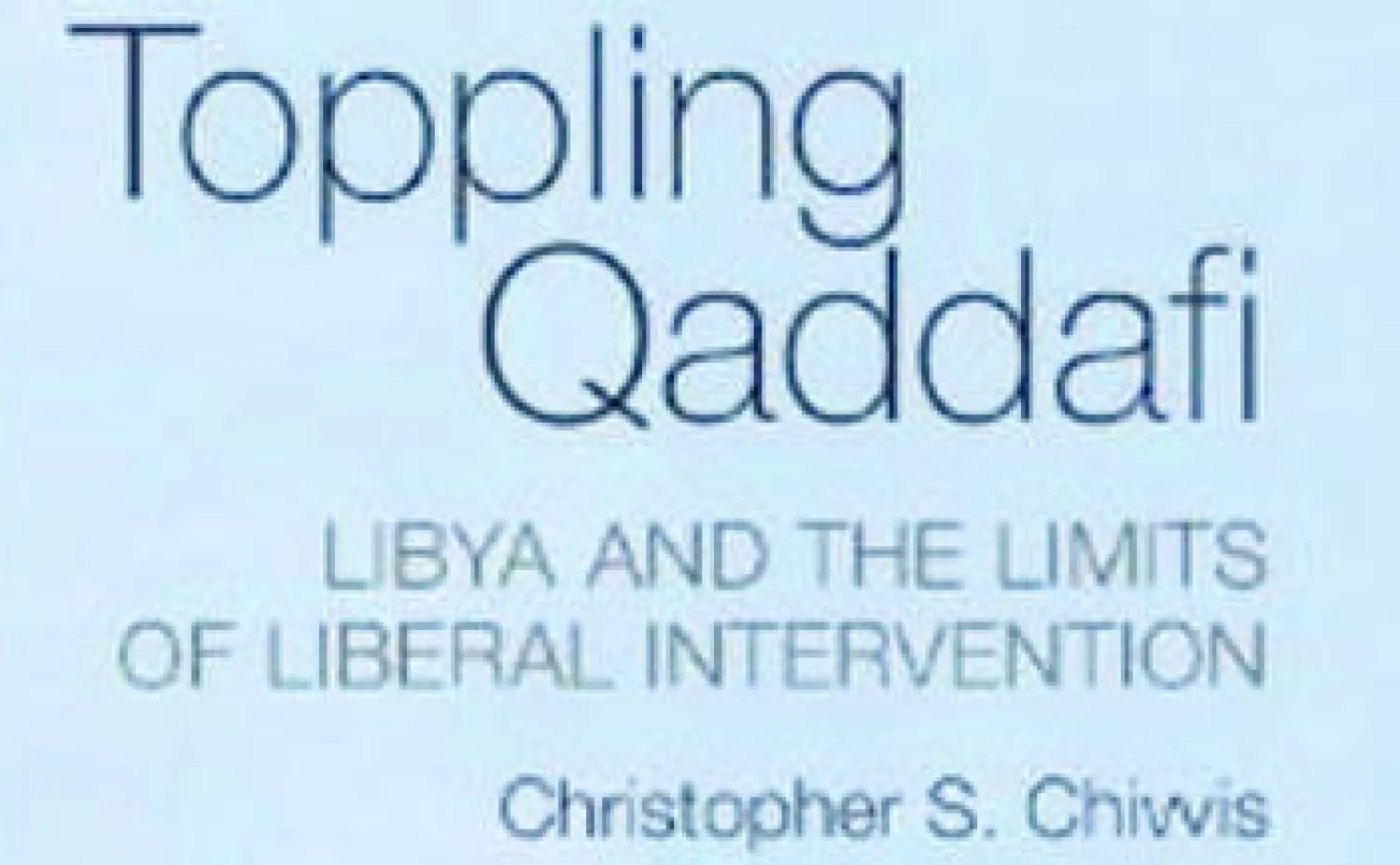 خبير أميركي: عدم إنزال قوات لـ«الناتو» في ليبيا عقب إسقاط القذافي أسهم في إرباك الوضع لاحقا