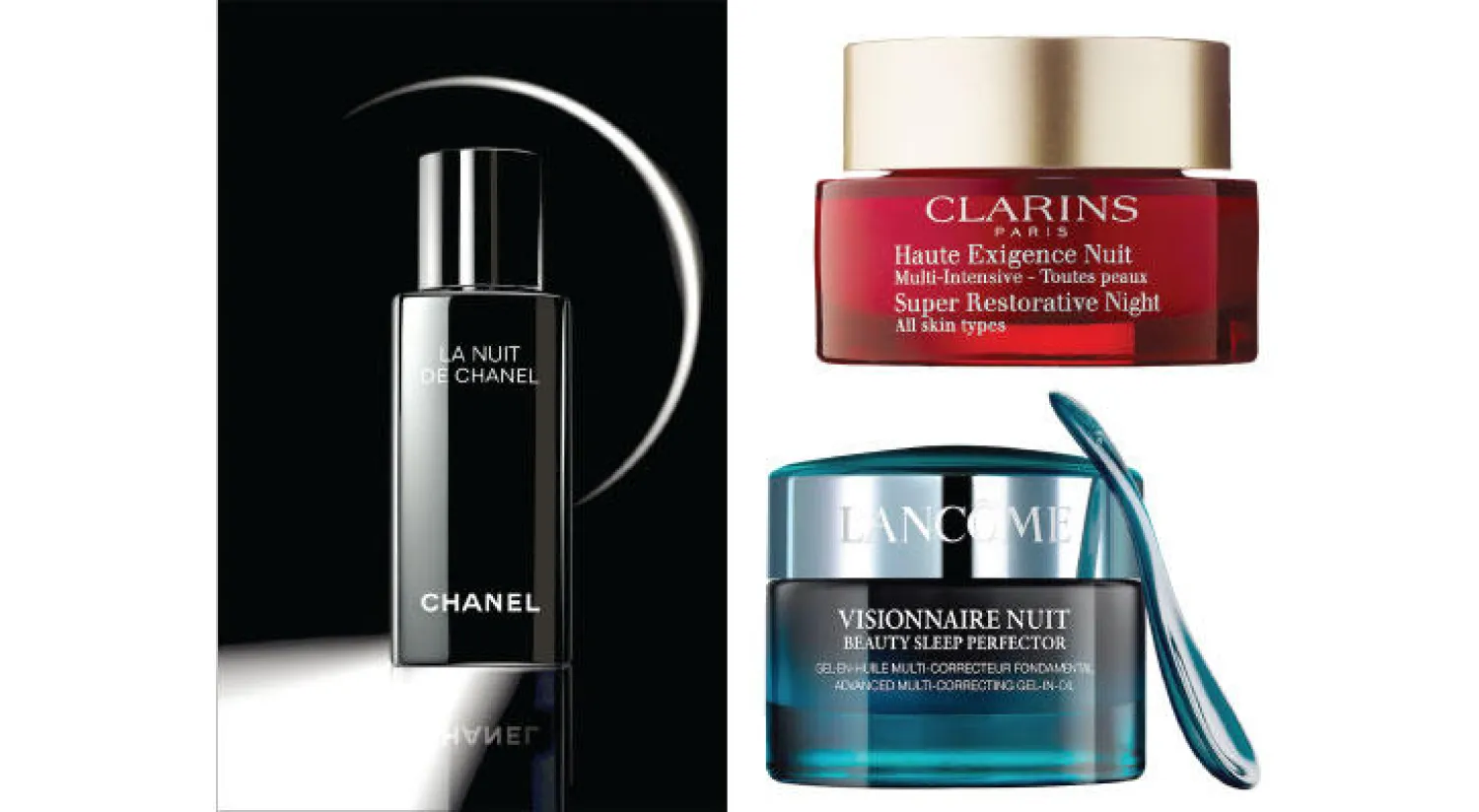 «فيزيونير نوي» من «لانكوم» - «سوبر ريستوراتيف نايت» من كلارينز - «لانوي دو شانيل»