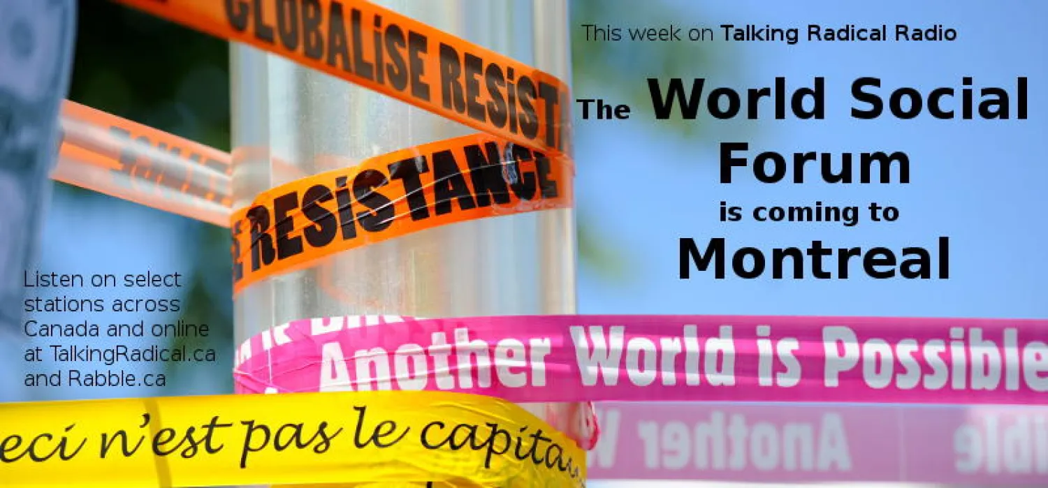 كندا ترفض 230 تأشيرة لحضور المنتدى الاجتماعي العالمي