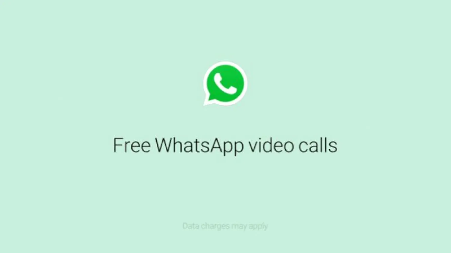 «واتساب» يطلق ميزة مكالمات الفيديو في 180 دولة