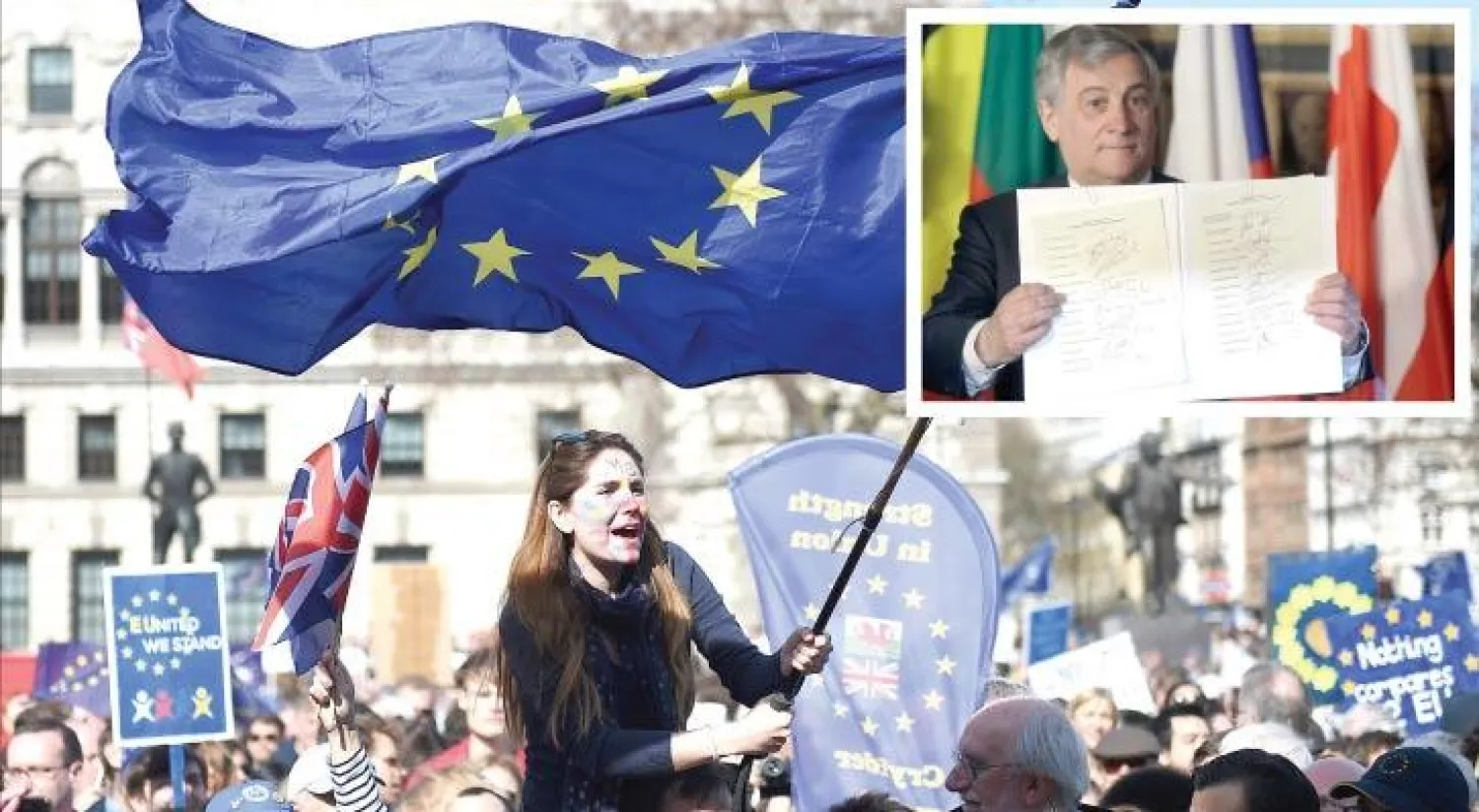 رئيس البرلمان الأوروبي أنطونيو تاجاني يعرض «إعلان روما» الذي يحمل توقيعات قادة قمة أوروبا أمس في الذكرى الـ60 لتأسيس الاتحاد (أ.ب)  - الآلآف من البريطانيين يتظاهرون ضد « بريكست» ( إ.ب.أ)