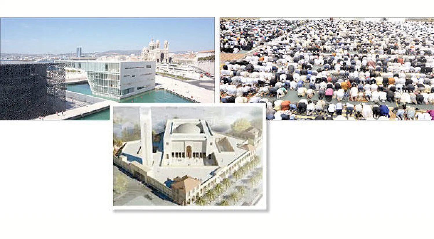 الصلاة في مرسيليا - مشروع مسجد مرسيليا الذي لا يزال بين الأخذ والرد - متحف «موسم» في مرسيليا