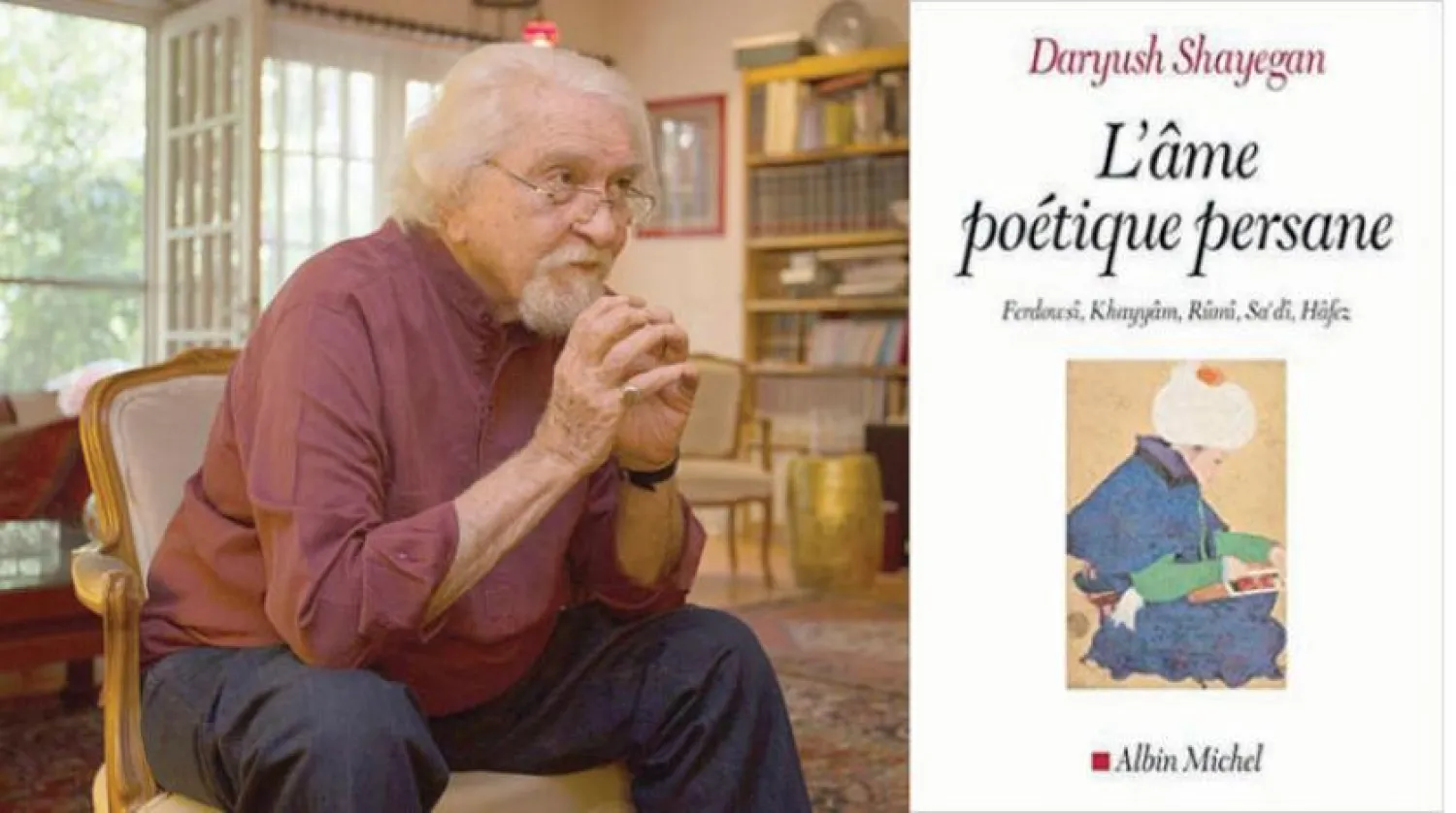 Shayegan: Trials and Tribulations of an Iranian Philosopher