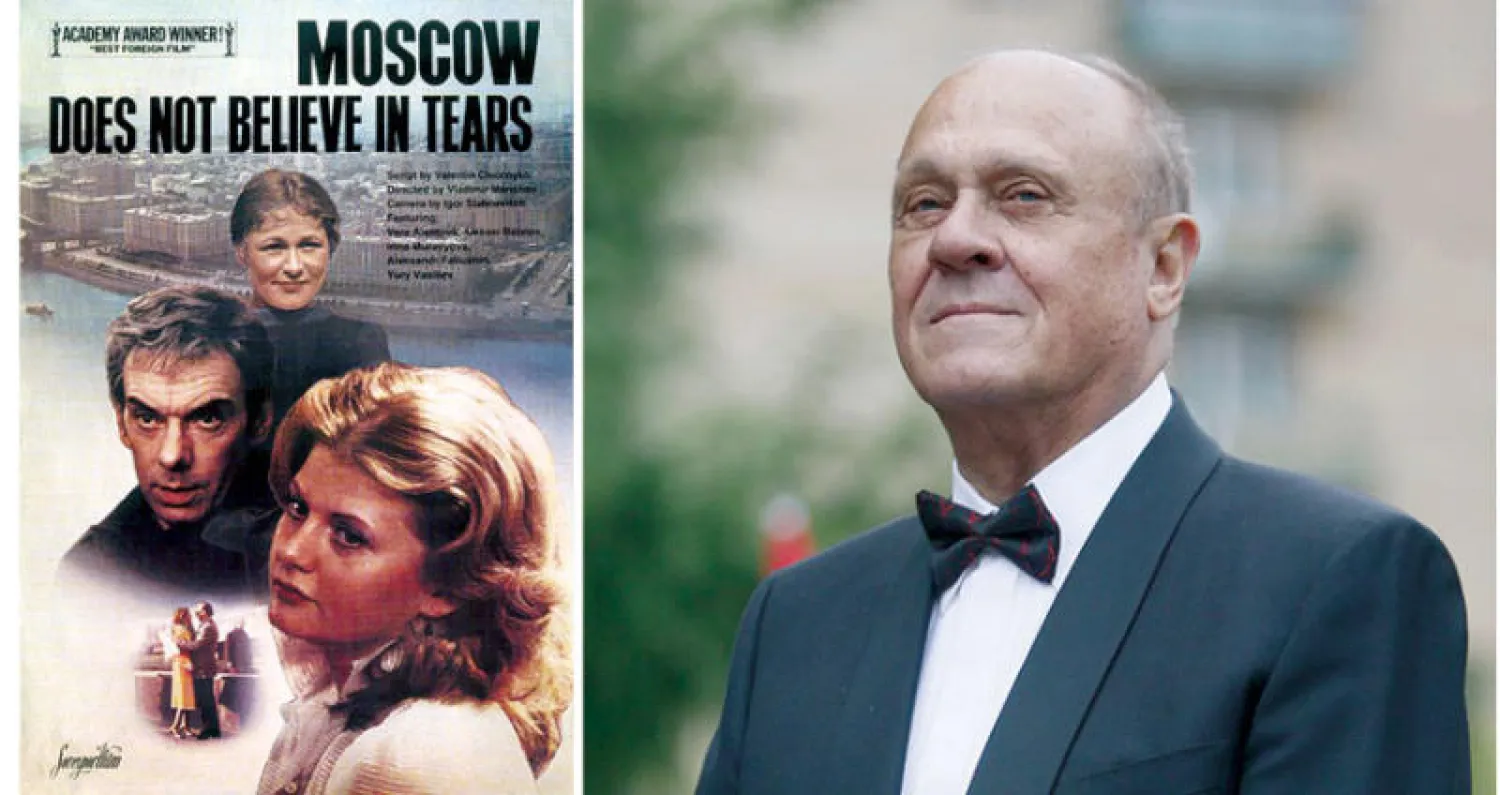 المخرج السوفياتي الروسي فلاديمير مينشوف  -  فيلم «موسكو لا تؤمن بالدموع»