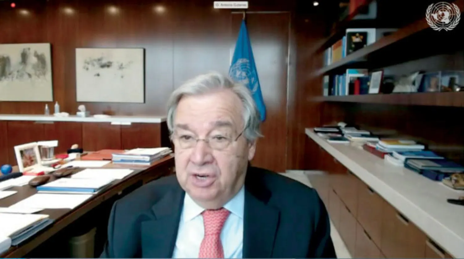 غوتيريش خلال أحد اللقاءات الافتراضية (الشرق الأوسط)