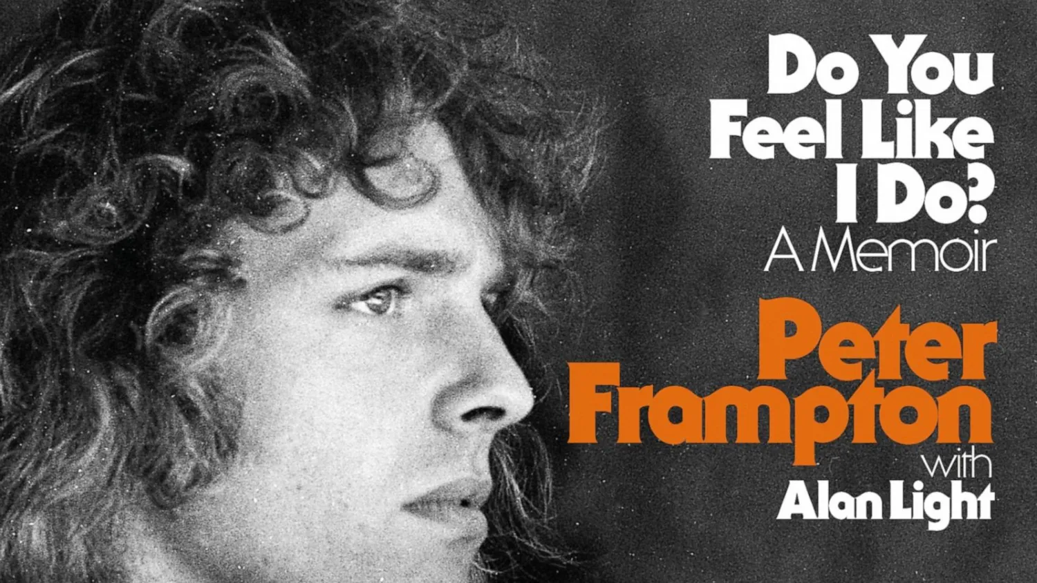 This cover image released by Hachette shows "Do You Feel Like I Do?" by Peter Frampton with Alan Light. (Hachette via AP)