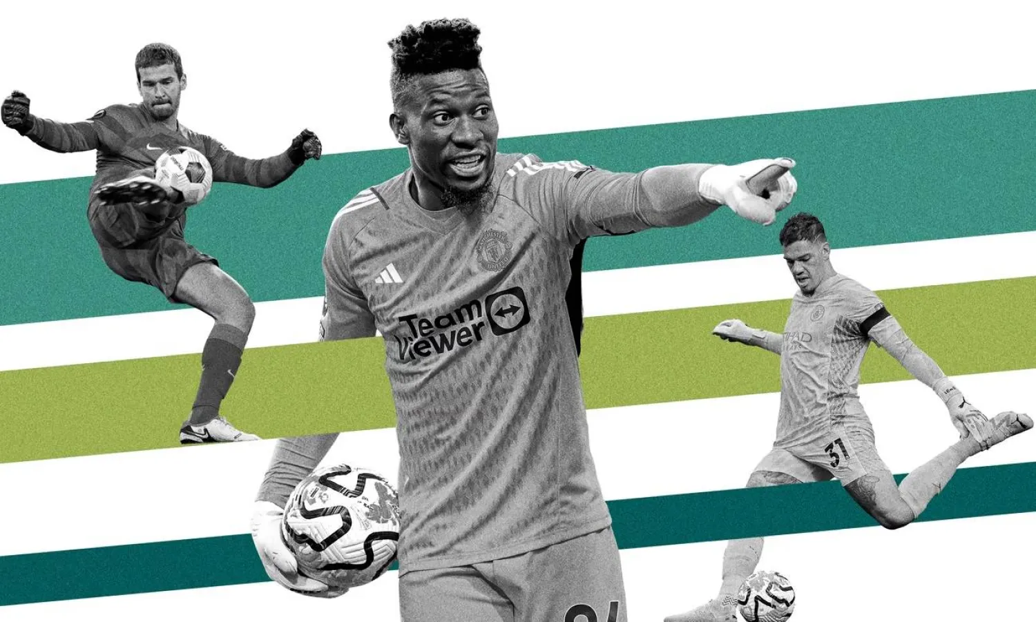 إيدرسون وأندريه أونانا وأليسون بيكر ثلاثة نماذج لحراس مرمى يجيدون اللعب بالقدم ويخاطرون بالأخطاء (غيتي)