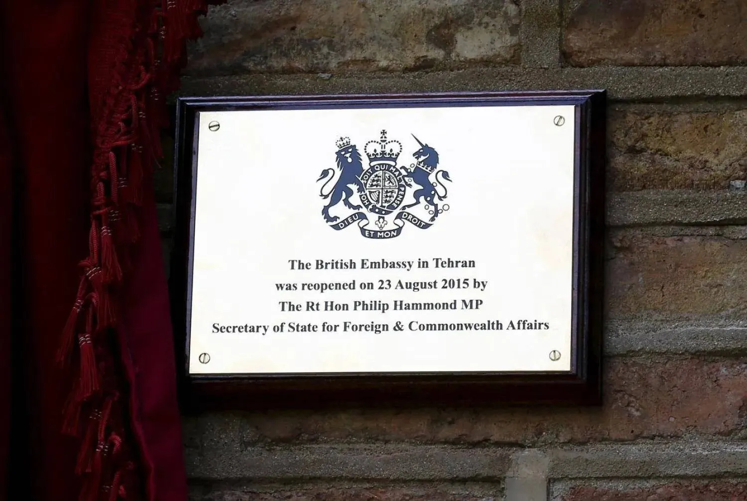 A plague marks the re-opening of the British Embassy by Britain's Foreign Secretary Philip Hammond in Tehran, Iran August 23, 2015. REUTERS/Darren Staples
