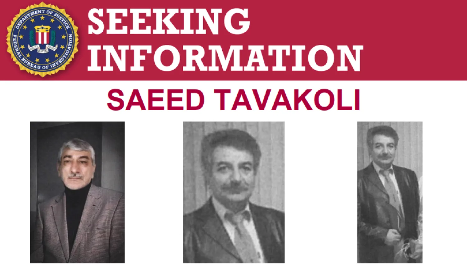 ثلاث صور مُدمجة في تعميم نشره مكتب التحقيقات الفيدرالي الأميركي للإيراني سعيد توكلي (إكس)