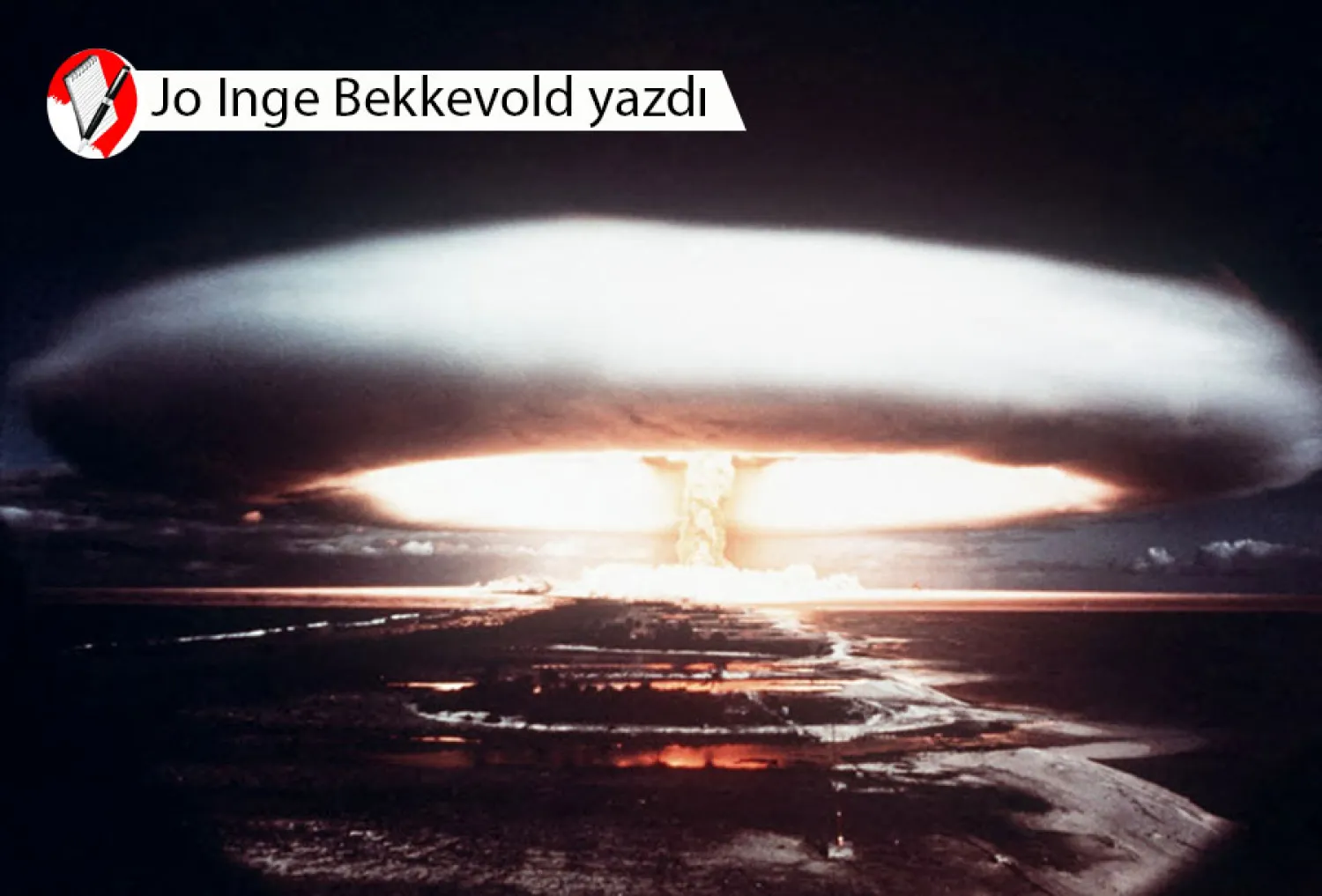 Fransa'nın 1971 yılında Pasifik'teki Mururoa Adası'nda gerçekleştirdiği nükleer deneme sırasında meydana gelen nükleer patlama (AFP)