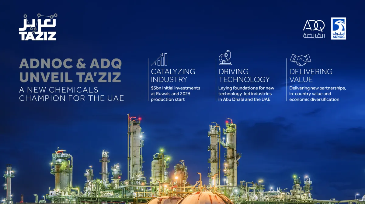 ADNOC, ADQ Launch Joint Venture to Drive Growth in UAE Chemicals Sector