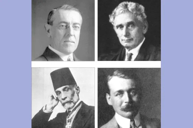 لويس براندايس  ...الرئيس وودرو ويلسون  ...السير مارك سايكس  ...موسى كاظم الحسيني