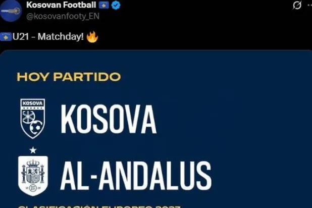 اتحاد كوسوفو لكرة القدم بث منشوراً تضمن اسم «الأندلس» بدلاً من «إسبانيا»... (الاتحاد)
