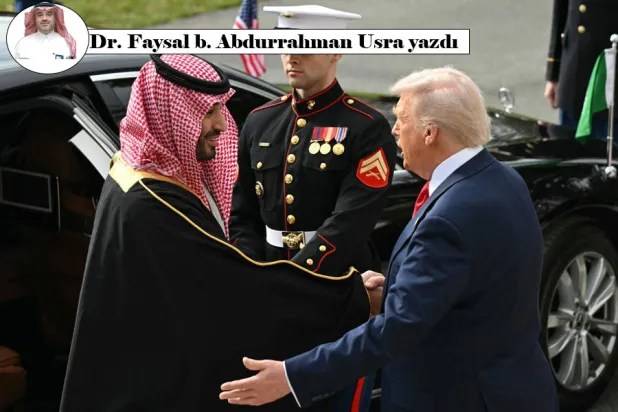 Analitik bir okuma: Veliaht Prens'in ABD ziyareti... Ortadoğu'nun sınırları yeniden çiziliyor