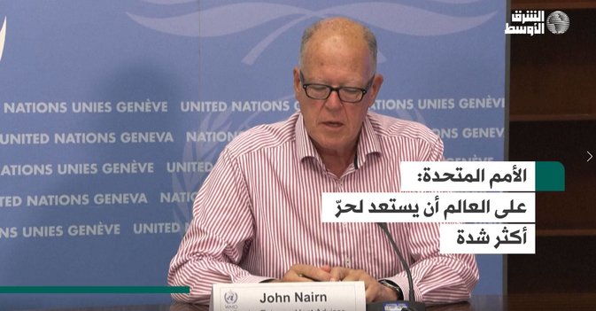 الأمم المتحدة : على العالم أن يستعد لحرّ أكثر شدة