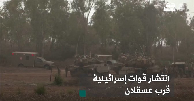 انتشار قوات إسرائيلية قرب عسقلان