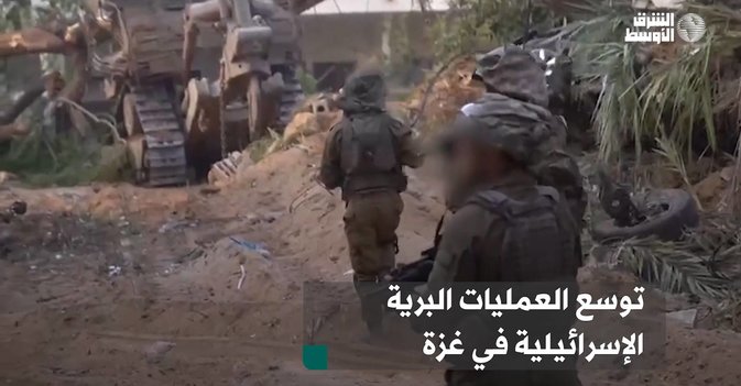 توسع العمليات البرية الإسرائيلية في غزة